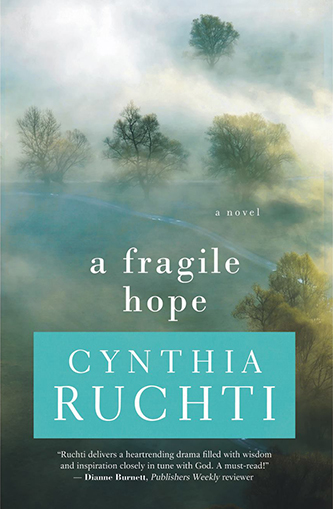 A Fragile Hope by Cynthia Ruchti
